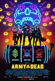 Army of the Dead 2021 Hindi Dubbed 480p Filmy4Wap