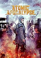 Atomic Apocalypse 2018 Hindi English 480p 720p 1080p Filmy4Wap