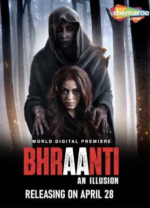 Bhraanti 2023 Hindi Movie Download 480p 720p 1080p Filmy4Wap Filmyzilla