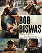 Bob Biswas 2021 Full Movie Download 480p 720p Filmy4Wap