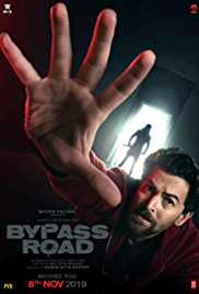 Bypass Road 2019 Full Movie Download Filmy4Wap