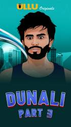 Dunali Part 3 2021 Ullu Web Series Download 480p 720p Filmy4Wap