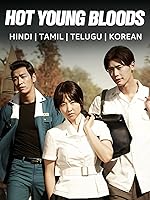 Hot Young Bloods Filmy4Wap 2014 Hindi Dubbed Tamil Telugu Korean