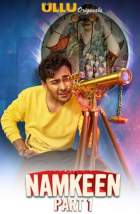 Namkeen Part 1 2021 S01 Ullu Web Series Download 480p 720p Filmy4Wap