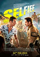 Selfie 2023 Full Movie Download 480p 720p 1080p 2160p 4k Filmy4Wap