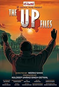 The UP Files 2024 Hindi Movie Download 480p 720p 1080p Filmy4Wap