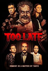 Too Late 2021 Hindi Dubbed English 480p 720p 1080p Filmy4Wap Filmyzilla Filmywap