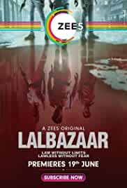 Lalbazaar  Web Series All Seasons 480p 720p HD Download Filmywap