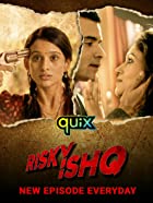 Risky Ishq Web Series Download DSNP 480p 720p Filmy4Wap