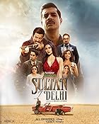 Sultan Of Delhi  Web Series Download 480p 720p 1080p Filmy4Wap